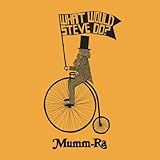 Mumm-Ra - What Would Steve Do