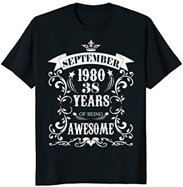 38th Birthday Gift - Awesome Born in September 1980 T-Shirt