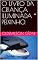 Livro O LIVRO DA CRIANÇA ILUMINADA * PEIXINHO.