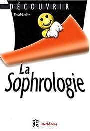 La  sophrologie