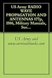 Image de US Army RADIO WAVE PROPAGATION AND ANTENNAS