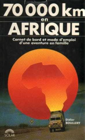 70000 km en Afrique