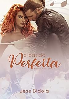 Livro A BATIDA PERFEITA (FOUR HEARTS Livro 3)