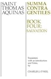 Summa Contra Gentiles: Book Four: Salvation