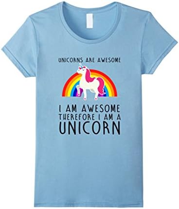 Women's Unicorns are Awesome Funny T-Shirt I'm a Unicorn Rainbow Tee Small Baby Blue