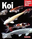 Koi (Complete Pet Owner's Manual) by George Blasiola