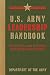 U.S. Army Leadership Handbook: Skills, Tactics, and Techniques for Leading in Any Situation (US Army by Department of the Army