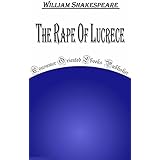 The Rape of Lucrece (Annotated)