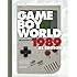 Game Boy World 1989 | XL Color Edition: A History of Nintendo Game Boy, Vol. I (Unofficial and Unauthorized) (Volume 1)