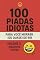 Livro 100 Piadas Idiotas Para Você Morrer (Ou Quase) De Rir VOLUME 5 - Mauricio Toledo (COLETÂNEA 100 Piadas Idiotas Para Você Morrer (Ou Quase) De Rir - Mauricio Toledo)
