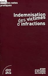 Indemnisation des victimes d'infractions