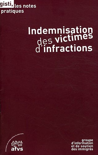 Indemnisation des victimes d'infractions