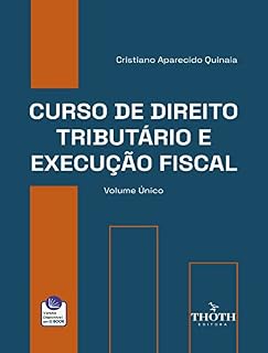 Livro CURSO DE DIREITO TRIBUTÁRIO E EXECUÇÃO FISCAL: VOLUME ÚNICO