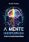 Livro A Mente Inexplorada: A PNL e o Mundo paranormal