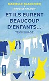 Et ils eurent beaucoup d'enfants... by