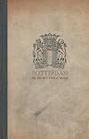 Rotterdam de poort van Europa: De geschiedenis van haven en handel van Rotterdam