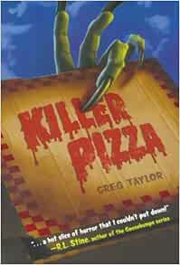 Amazon Com Killer Pizza 9780312674854 Taylor Greg Books
