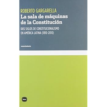 La Sala De Máquinas De La Constitución (conocimiento)
