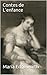 Contes de L'enfance (French Edition) by Maria Edgeworth