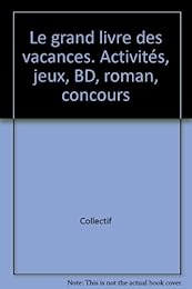 Le  grand livre des vacances