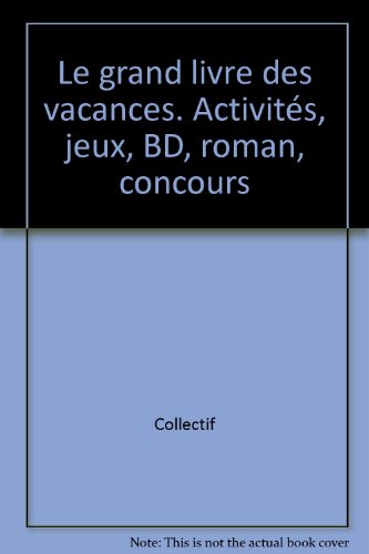 Le  grand livre des vacances