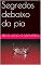 Livro Segredos debaixo da pia