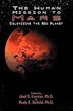 Human Mission to Mars. Colonizing the Red Planet cover