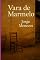 Livro Vara De Marmelo!