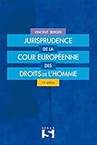 Jurisprudence de la Cour européenne des droits de l'homme by