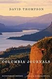 Columbia Journals by David Thompson, Barbara Belyea