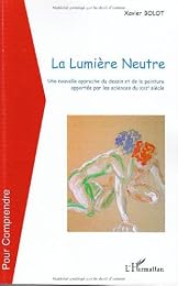 La  lumière neutre