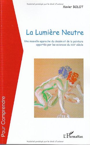La  lumière neutre