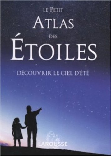 Le  petit atlas des étoiles