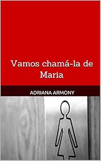 Livro Vamos chamá-la de Maria
