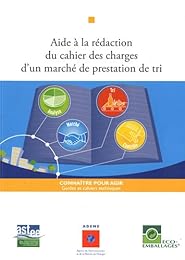 Aide à la rédaction du cahier des charges d'un marché de prestation de tri