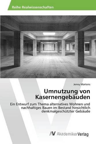 Umnutzung Von Kasernengebauden (German) Paperback – Import, 10 Apr 2015