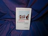 Front cover for the book La vie quotidienne au Pérou au temps des Espagnols 1710-1820 by Jean Descola