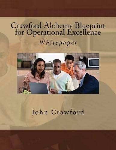 Crawford Alchemy Blueprint for Operational Excellence