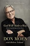 God Will Make a Way: Discovering His Hope in Your