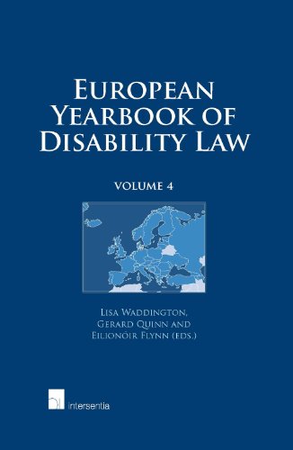 European Yearbook of Disability Law: Volume 4 by 