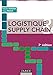 Logistique & Supply Chain (French Edition) by 