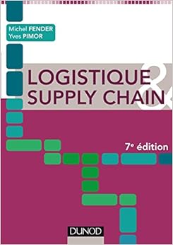 Logistique & Supply chain - 7e éd.