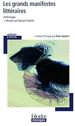 Les  grands manifestes littéraires