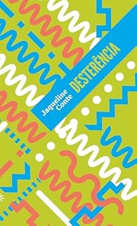 Livro Desterência: (Altamente Recomendável FNLIJ na categoria Poesia) (Biblioteca Madrinha Lua)