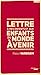 Lettre à mes enfants et aux enfants du monde à venir (ESSAI) (French Edition) by