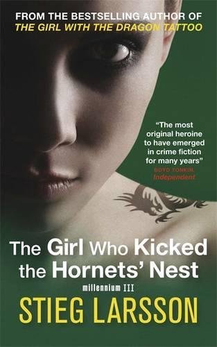 #44 — The Girl Who Kicked the Hornets' Nest (Millennium Trilogy Book 3…