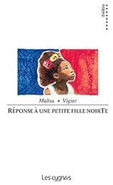 Réponse à une petite fille noirTe