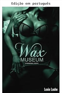 Livro Museu de cera (Coleção Pecado)