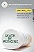 Death by Medicine