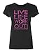 P&B Live Life Workout! Women's T-shirt